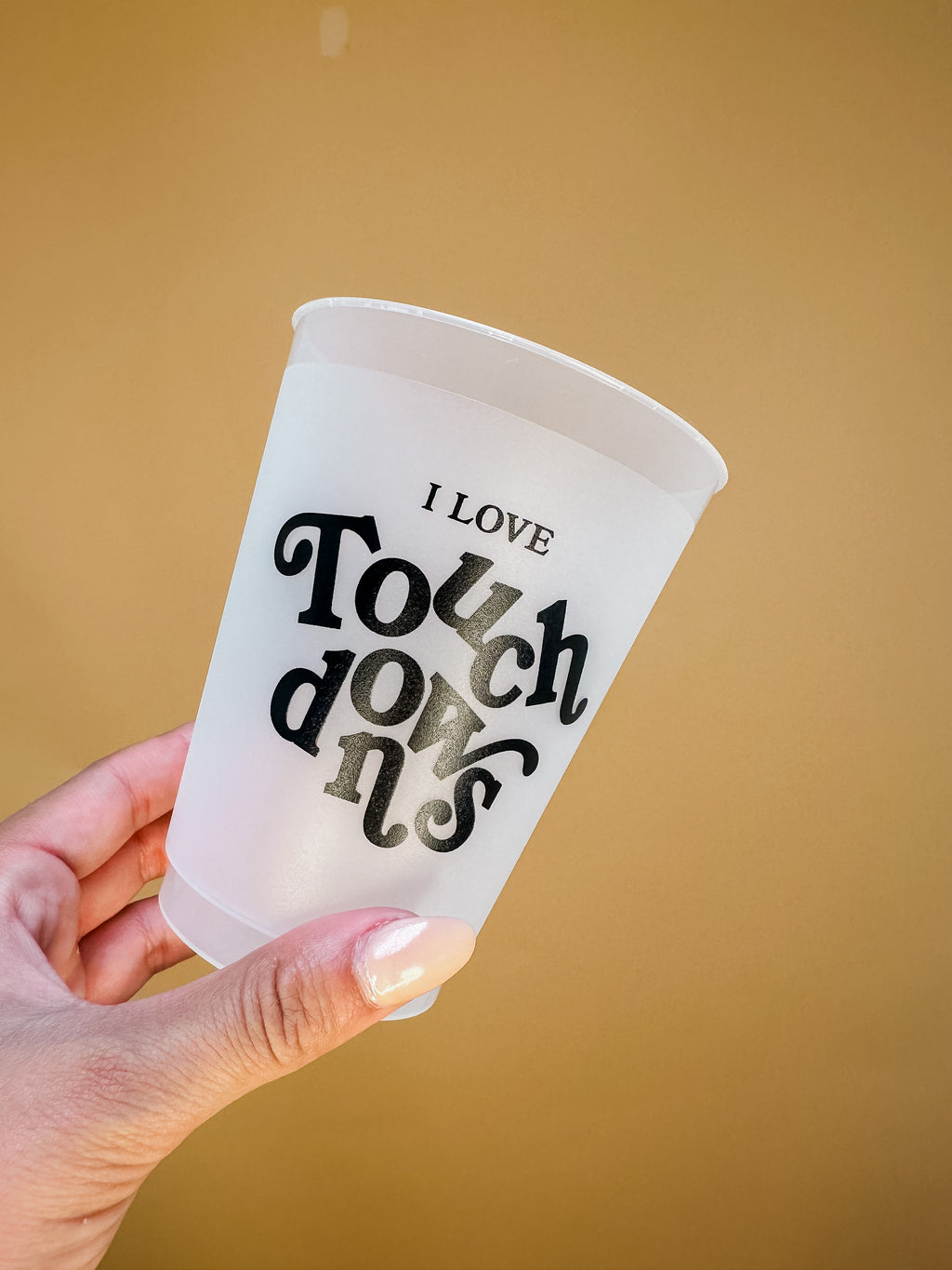 I Love Touchdowns Cups