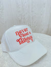Never Lost Trucker Hat